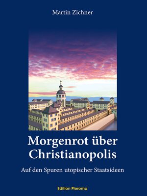 cover image of Morgenrot über Christianopolis